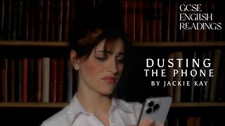 GCSE ENGLISH READINGS: Dusting the Phone by Jackie Kay