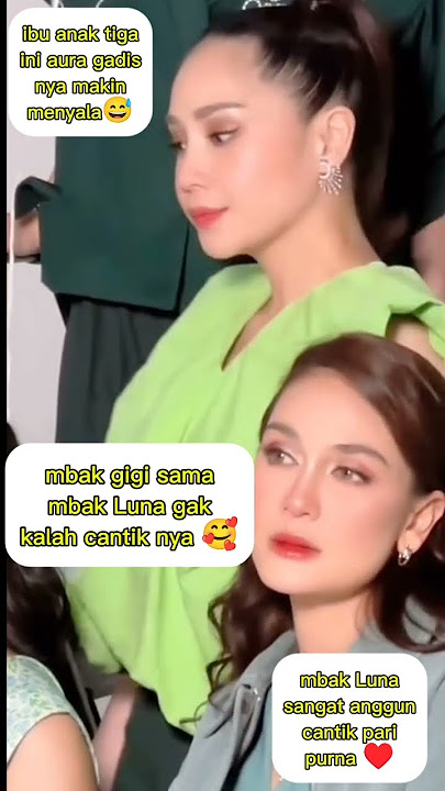 pesona mbak gigi dan Luna Maya#nagita#lunamayayaterbaru#nagitaslavina1717 #viralshort #shotrs