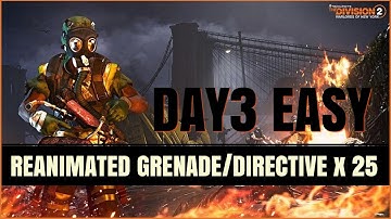 The Division 2 Reanimated Grenades/Directive Easy and Fast
