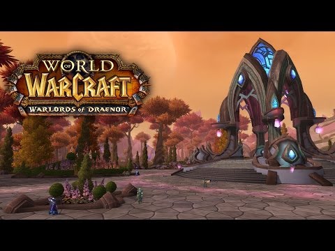 Warlords of Draenor: Remaking a World