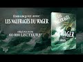 Les naufrags du wager les ditions du soussol