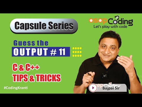 Tricky Output#11 | Tips & Tricks of C & C++ | Campus Technical | | Placements Tips | OSOPCoding