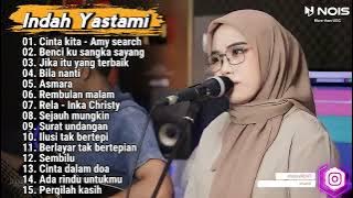 Indah Yastami 'Cinta kita' Demi cintaku padamu | Full album terbaru 2023
