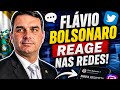 FLÁVIO BOLSONARO REAGE E SE RECUPERA NAS REDES SOCIAIS ‼️