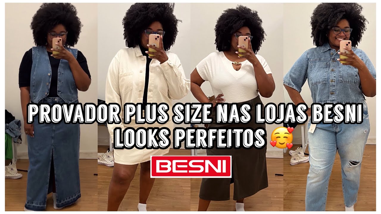 PROVADOR PLUS SIZE NAS LOJAS BESNI
