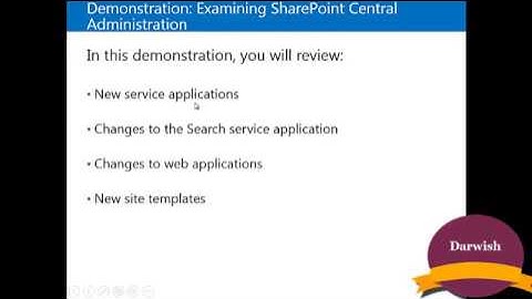 Module 1 Demonstration Examining SharePoint Central Administration