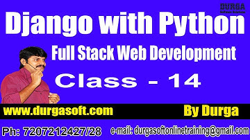 Web Development DJANGO with PYTHON Online Training by Durga Sir On 19-06-2018 @ 8PM