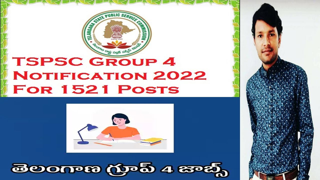 TSPSC Group 4 Notification 2022 | Jr,Asst Jr,Steno, Vacancies For 1521 | Exam & Syllabus Details