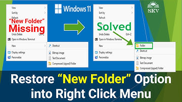 How to Restore Missing New Folder Option in Right Click Menu on Windows 11/Restore New Folder Option