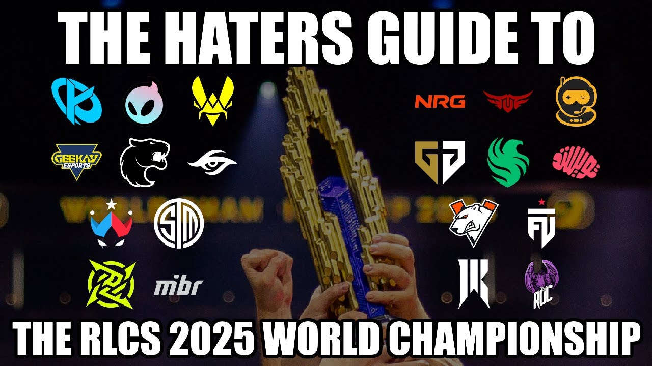 The Haters Guide to the RLCS 2025 World Championship