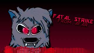 Fatal Strike From Afar V2
