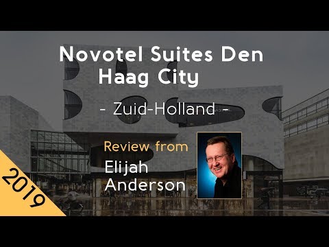 novotel suites den haag city 4 review 2019
