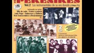 Los Pekenikes (Nostalgia)