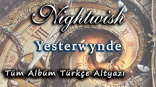 Download Mp3 Nightwish - Yesterwynde (Tüm Albüm Türkçe Altyazı - Full Album Lyrics) Gudang lagu Download Mp3 Nightwish - Yesterwynde (Tüm Albüm Türkçe Altyazı - Full Album Lyrics)