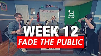 Week 12 Fantasy Football - Everything You Need to Know [Fade the Public]