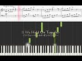 【Piano】 If We Hold On Togetherイフ・ウィ・ホールド・オン・トゥゲザー（ダイアナ・ロスDiana Ross）
