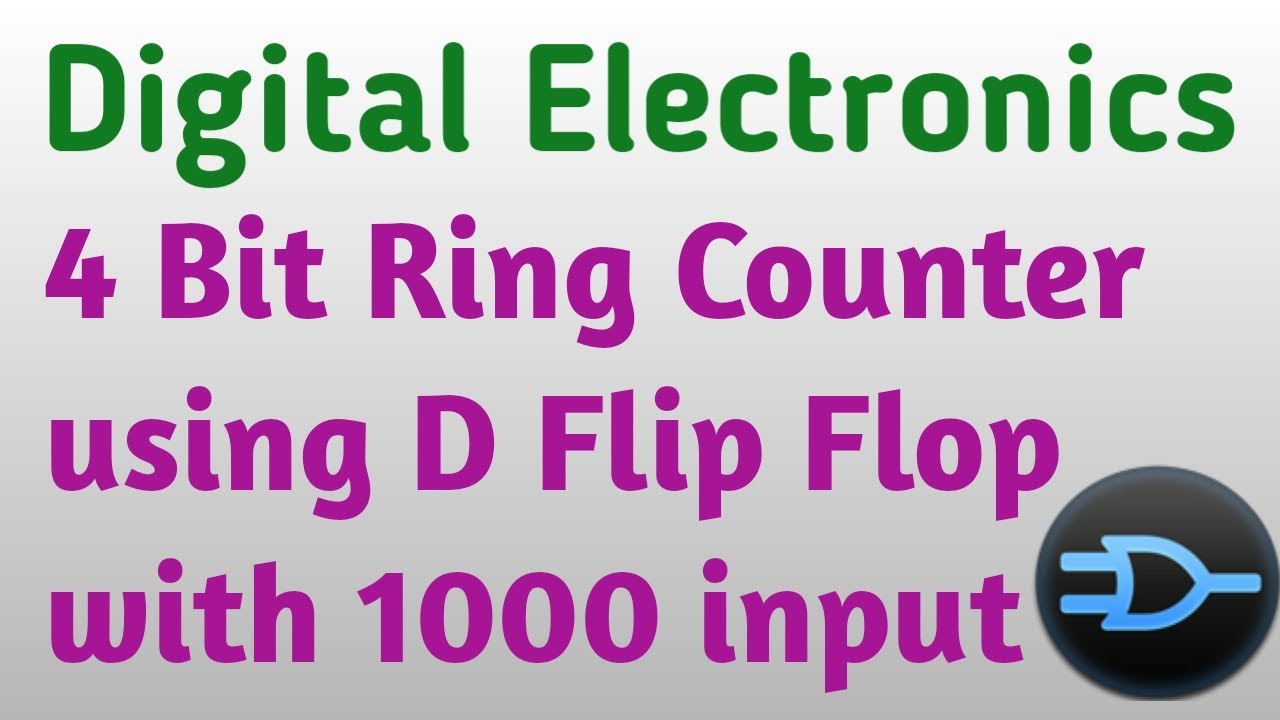 Ring counter | Digital Electronics | Counter |Ring Counter or Shift ...