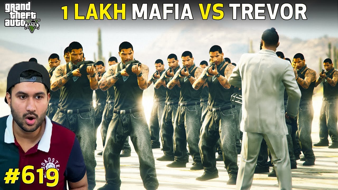 GTA 5 : 1 LAKH MAFIA VS TREVOR MEGA FIGHT | GTA 5 GAMEPLAY #619 - YouTube