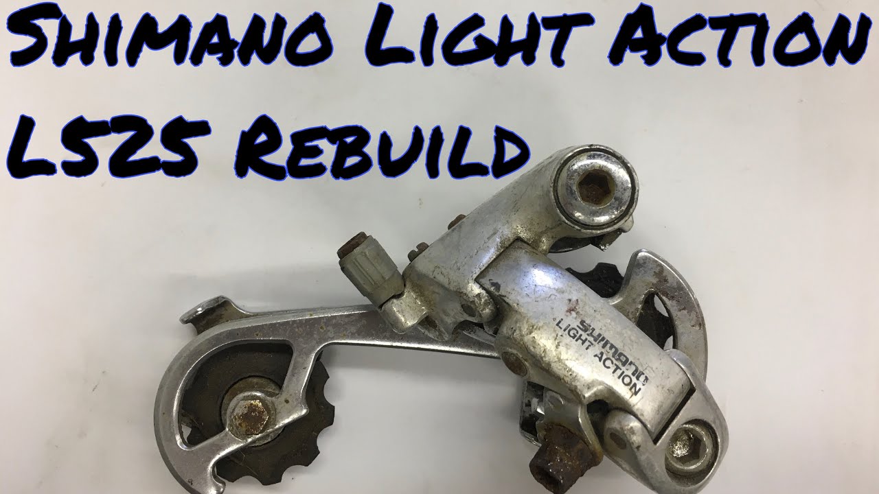 Binnenwaarts In beweging lokaal How to Rebuild a Shimano Light Action L525/L523 Derailleur - YouTube