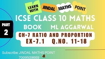 ICSE Class 10 Ch-7 Ratio and Proportion From ML Aggarwal Part-2 @jindalmathspoint ​