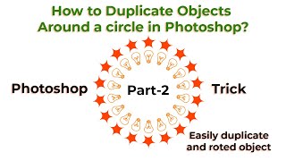 duplicate objects around a circle in photoshop? photoshop repeat shape along -Part- 2 - Bulb