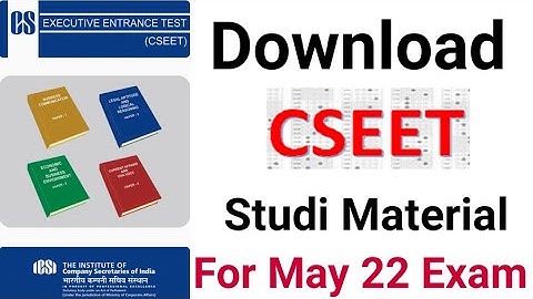 How To Download CSEET study Material Applicable For July 2022 Exam