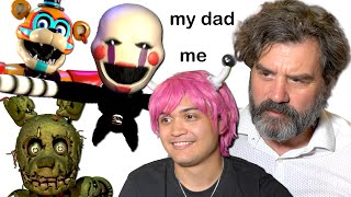 My Dad guesses FNAF characters names...