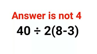 40÷2(8-3) The answer is not 4. Many got it wrong! Ukraine Math Test #math #percentages #ukraine
