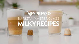 Bliv forvirret Fru Prøve Nespresso Barista Masterclass – Latte Macchiato & Latte With Your Original  Machine | UK & Ireland - YouTube