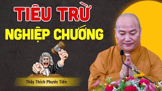 Cách GIẢI OAN NGHIỆP Trong Kiếp Này MÀ Ít Ai Biết Được.. (Rất Hay) | Thầy Thích Phước Tiến