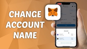 How to Change Account Name on MetaMask