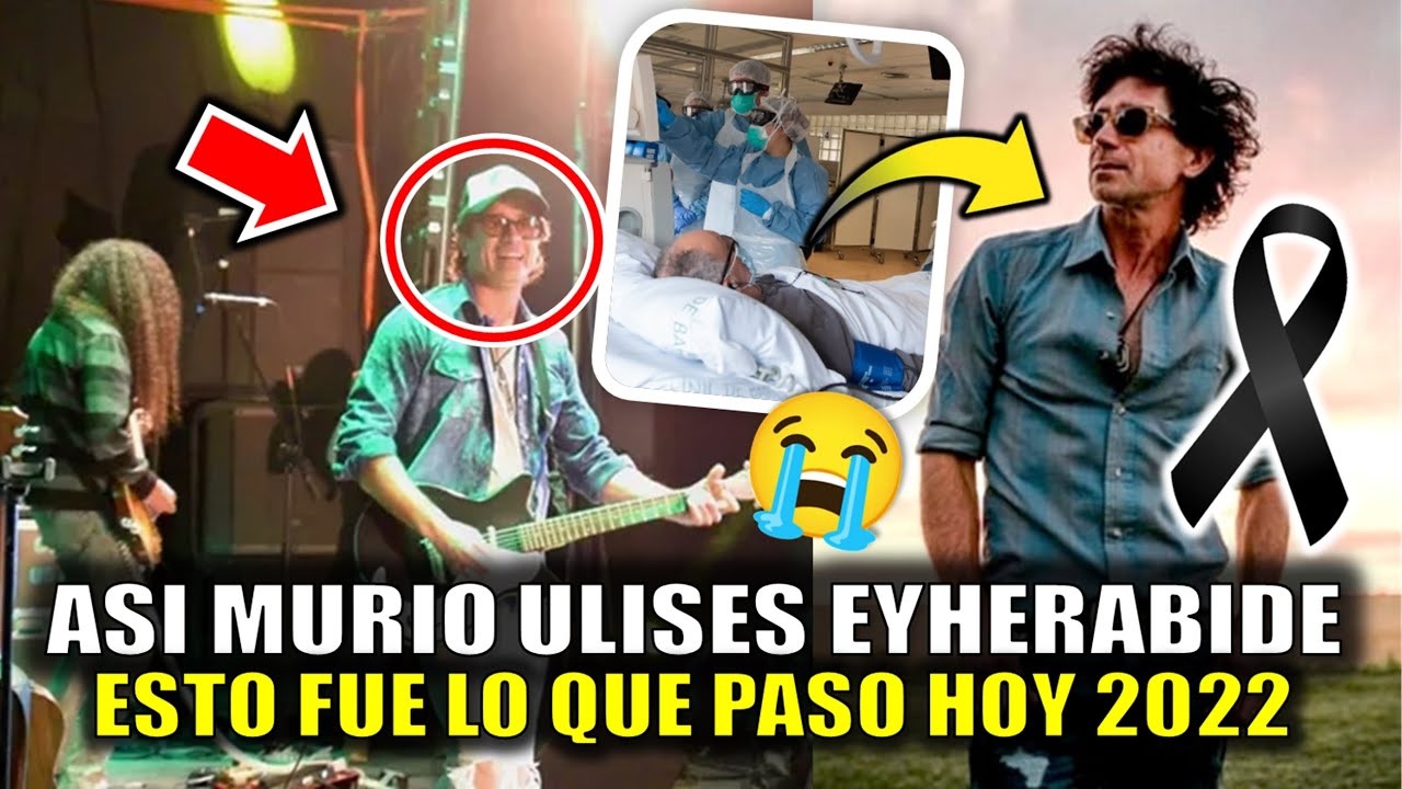 Asi MURIO Ulises Eyherabide hoy CANTANTE y LIDER de banda RESCATE ...