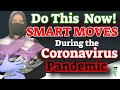 Smart Financial and Investing Moves during the Coronavirus Pandemic