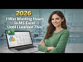 Excel Tricks 2026: I Was Wasting Hours in MS Excel Until I Learned This!