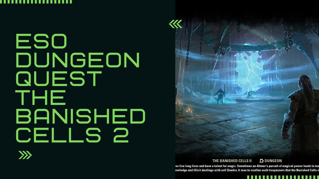 Elder Scrolls Online Lore: Banished Cells 2 dungeon quest (No commentary)