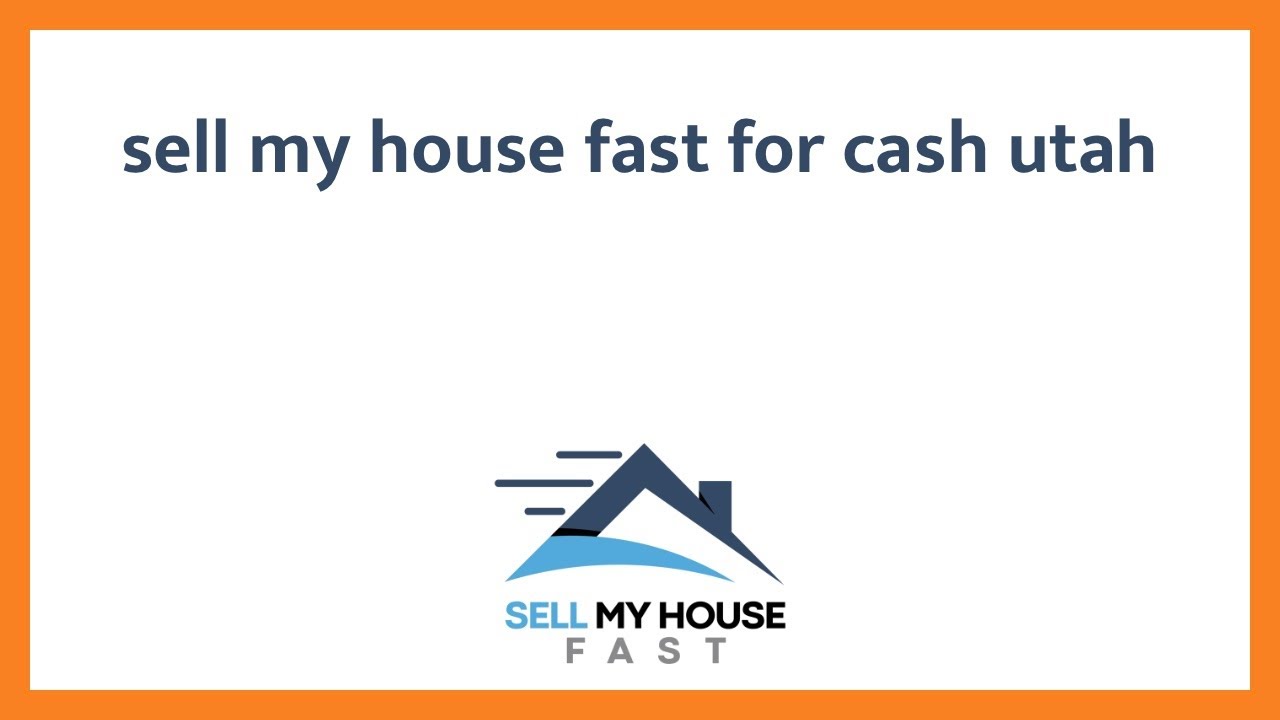 Sell My House Fast For Cash Utah - (844) 207-0788