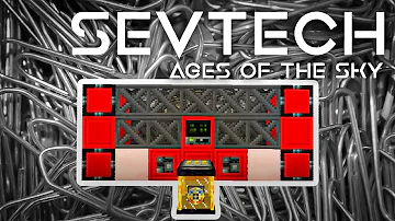 SevTech: Ages of the Sky Ep. 56 Paperclip Factory
