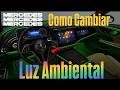 Mercedes Benz Interior Como Cambiar Luz Ambiental Tutorial