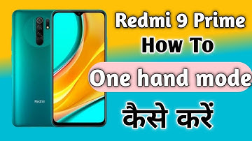 Redmi 9 Prime One hand mode  | How to enable One hand mode Redmi 9 Prime | Aks tech4u