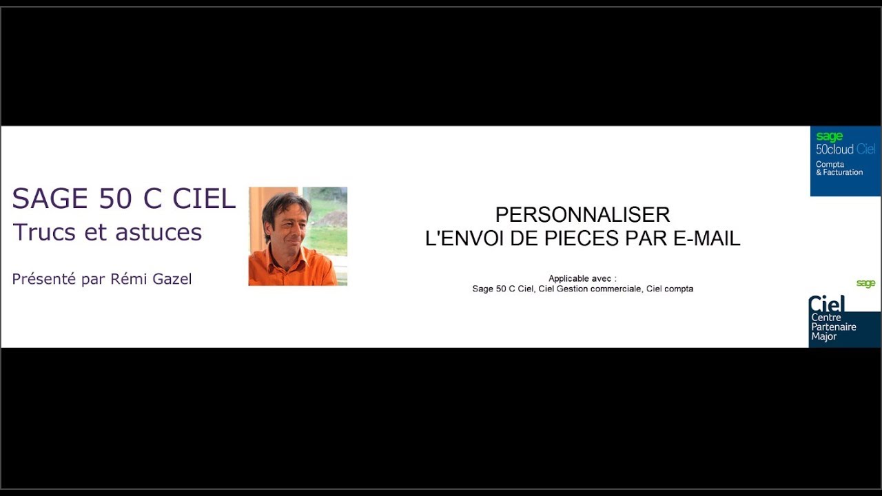 Sage 50 Cloud Ciel Personnaliser L Envoi De Pieces Par E Mail Youtube