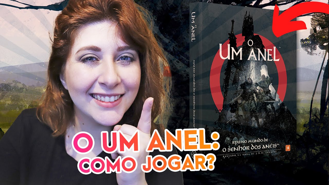 O Um Anel: RPG No Mundo do Senhor dos Anéis - Nova Edição