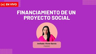 Financiamiento de un proyecto social