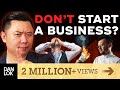 Don't Start A Business Until You Watch This