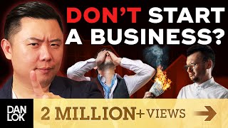 Don't Start A Business Until You Watch This