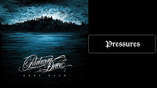 Parkway Drive - Pressures [Lyrics HQ]
