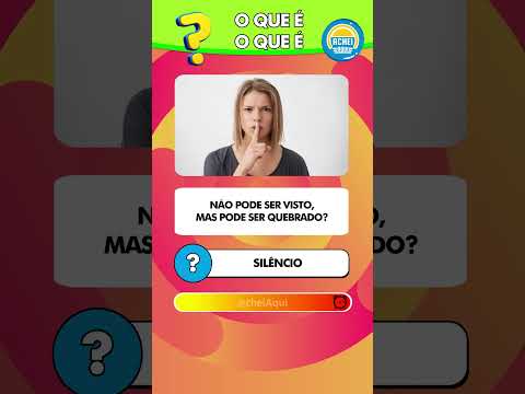 O que é, O que é?#quiz #desafio #pegadinha #teste #zoeira