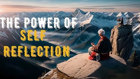 The Power of Self-Reflection: Lessons from the Zen Master
