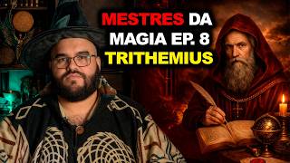 O 1º MONGE A MAGO:  O ABADE TRITHEMIUS - Os grandes magos da Historia, ep 8