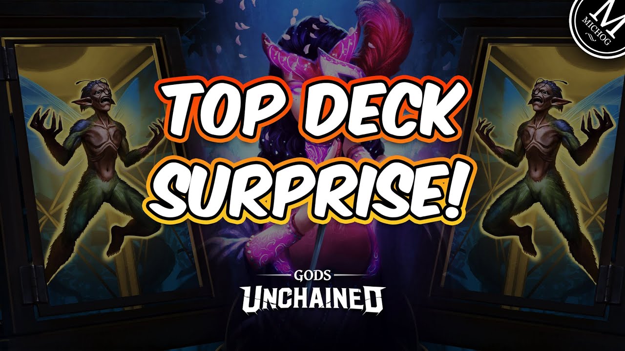Top Deck Surprise! Gods Unchained YouTube