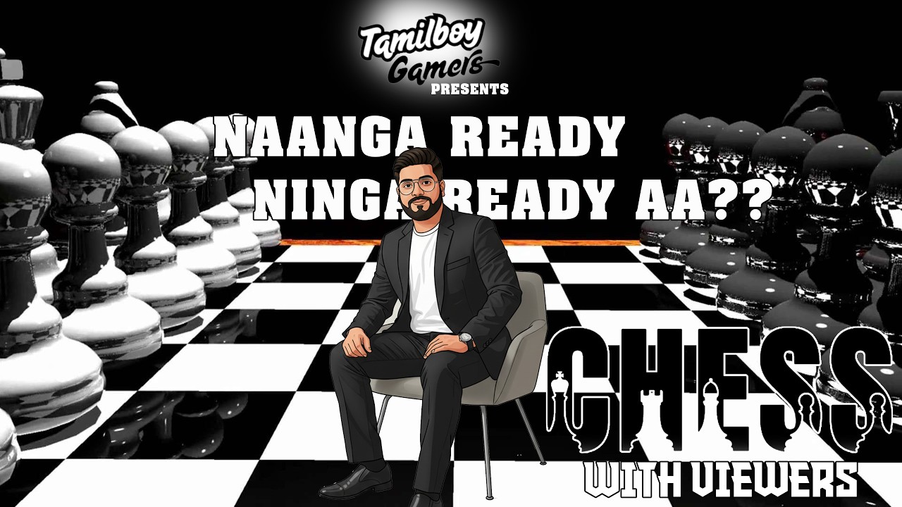 யார் அடுத்த கிராண்ட் மாஸ்டர்..?? ~ #3 CHESS with Viewers | CHESS.COM | Fun Board Game in தமிழ் #tbg